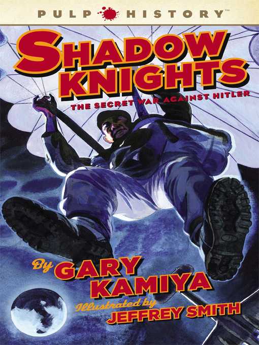 Upplýsingar um Shadow Knights eftir Gary Kamiya - Biðlisti